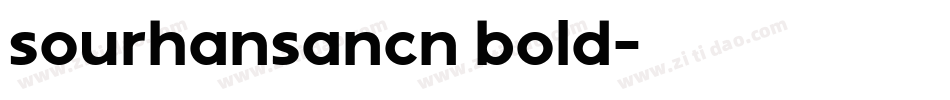 sourhansancn bold字体转换